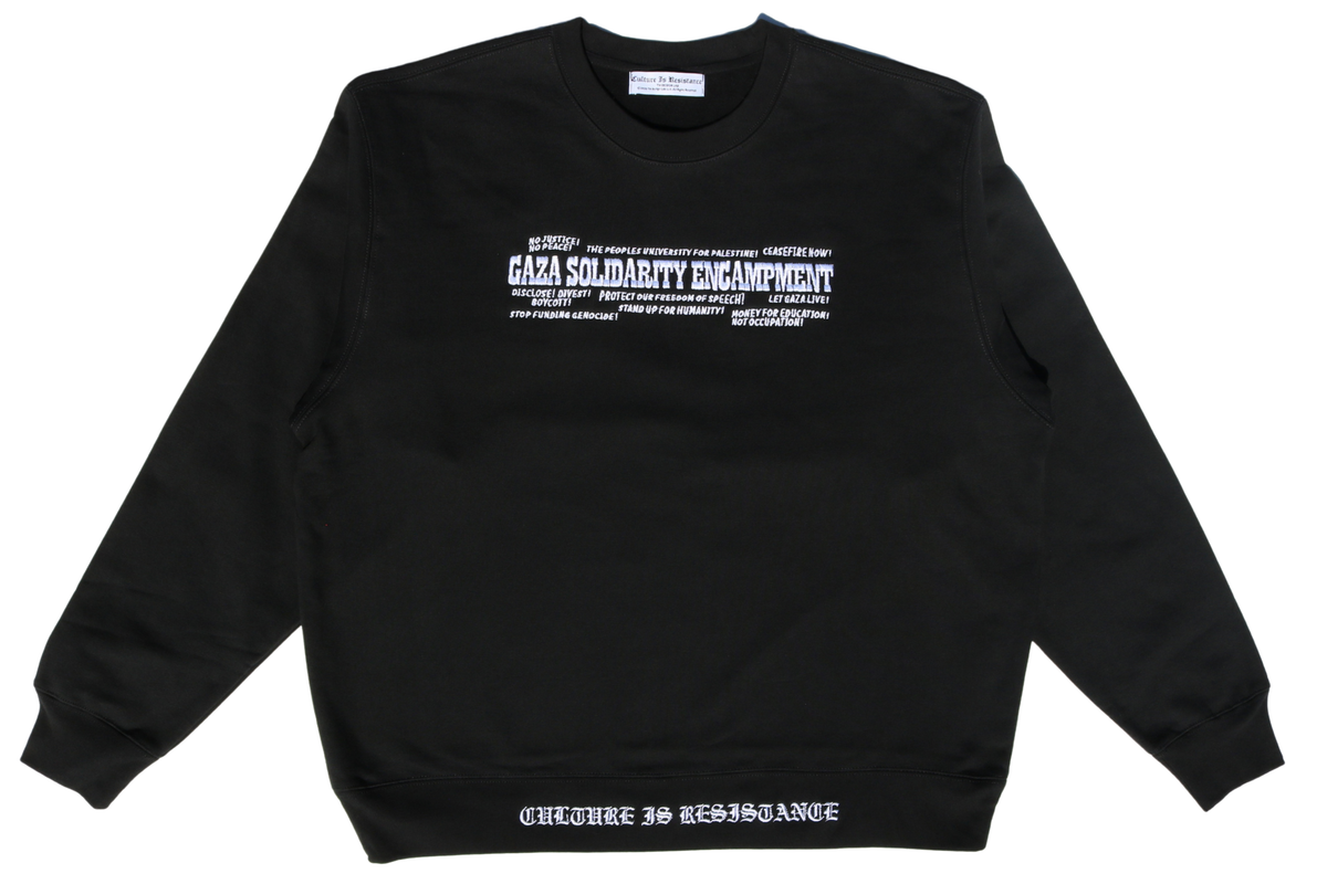 Culture is Resistance Gaza Solidarity Encampment heavyweight embroidered black crewneck sweatshirt